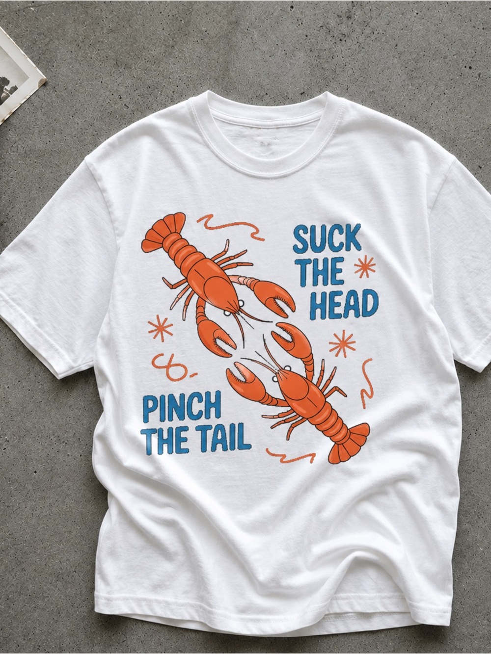 Suck the Head Pinch The Tail Shirt, Crawfish Boil Graphic Tee - White Unisex